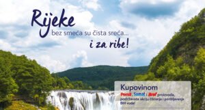 Počinje sedma sezona Zajedno za čiste vode BiH: Čišćenje rijeka i jezera uz poribljavanje