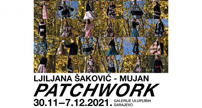 Kolekcija “Patchwork” Ljiljane Šaković-Mujan u galeriji ULUPUBiH