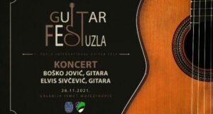 Prvi tuzlanski internacionalni festival gitare Guitar Fest Tuzla