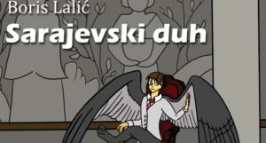 Strip “Sarajevski duh” donosi priču o razvoju Sarajeva kroz bogatu istoriju
