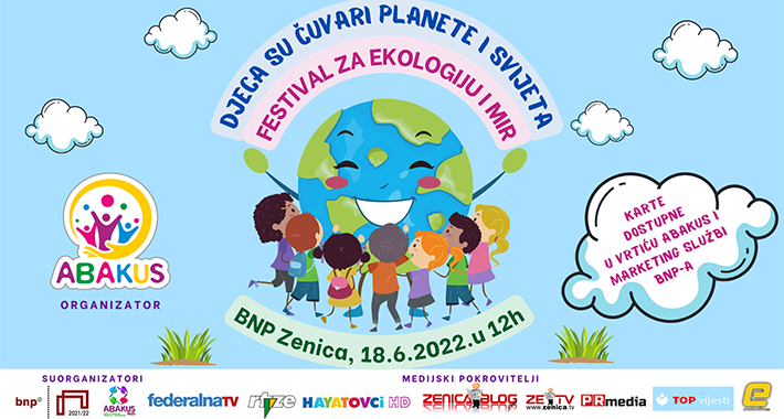 Festival za ekologiju i mir “Djeca su čuvari planete i svijeta” održat će se u Zenici