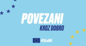 Kampanja EU ističe veze sa Bosnom i Hercegovinom