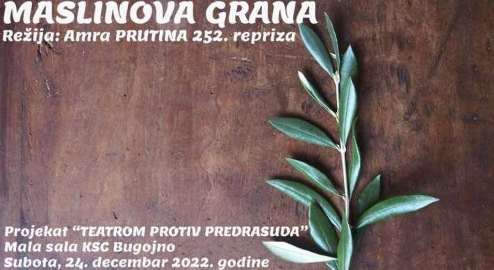“Maslinova grana” u Bugojnu u okviru projekta “Teatrom protiv predrasuda”