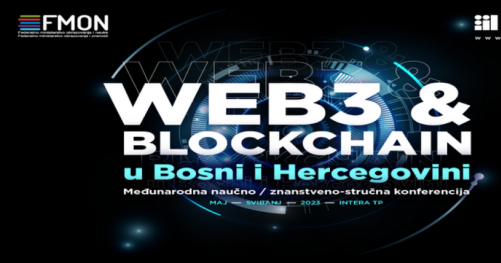 Konferencija Web3 i blockchain u BiH 10. maja u Mostaru