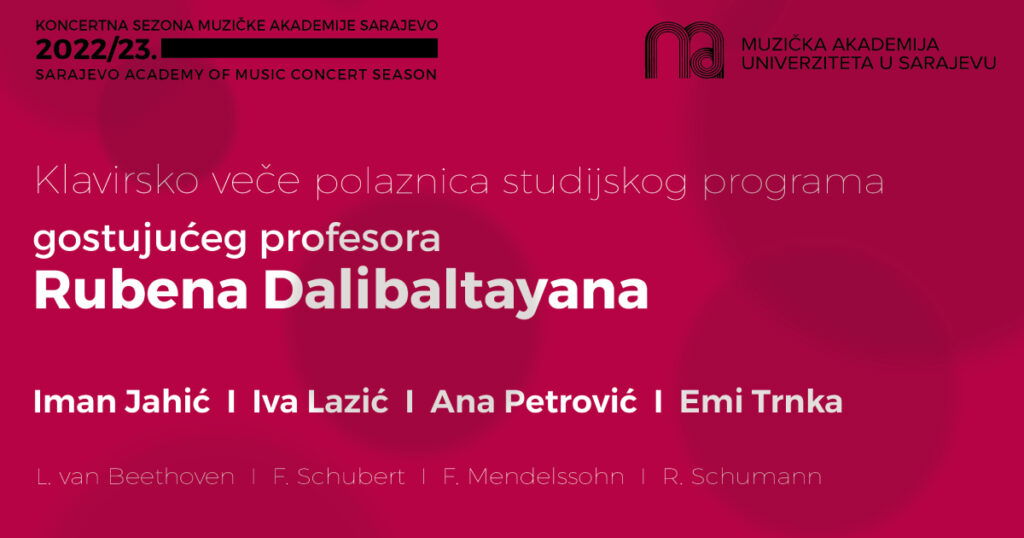 Koncert polaznica studijskog programa prof. Rubena Dalibaltayana