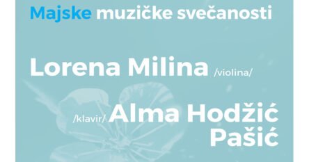 Koncert violinistice Lorene Miline i pijanistice Alme Hodžić Pašić