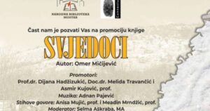 Promocija knjige “Svjedoci” Omera Mičijevića u Mostaru