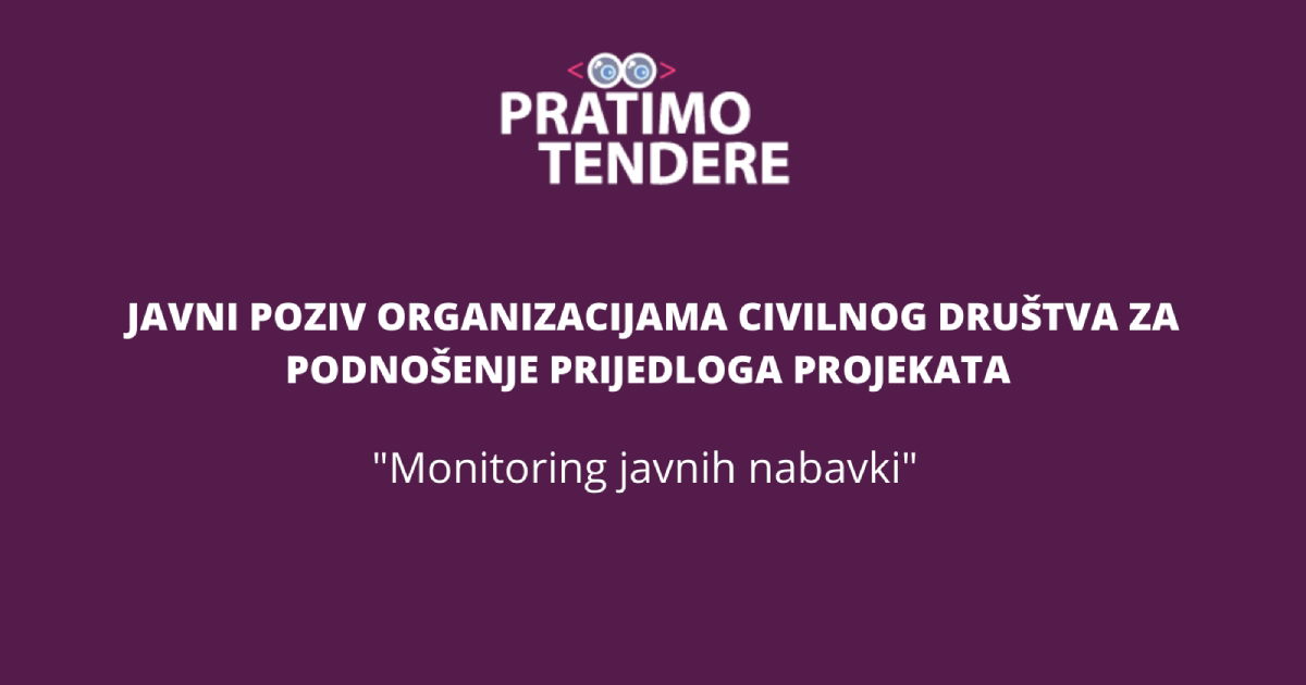 Monitoring Javnih Nabavki: Poziv Organizacijama Civilnog Društva