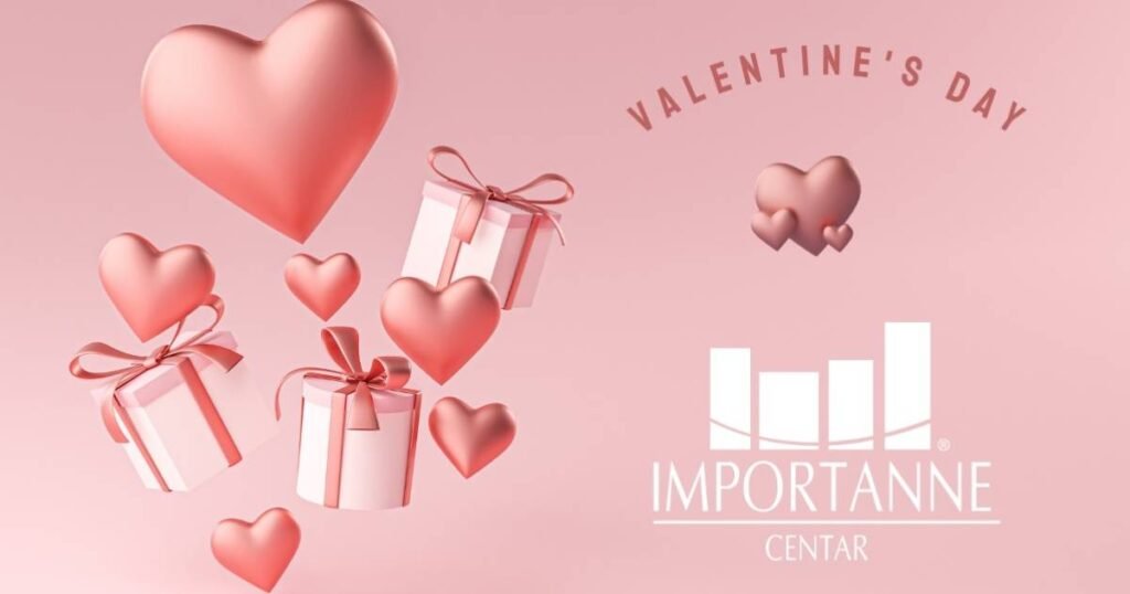 Valentinovo u Importanne centru: Posebne ponude i popusti za sve zaljubljene